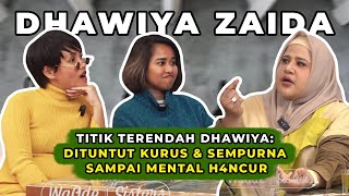 TITIK TERENDAH DHAWIYA: DITUNTUT KURUS & SEMPURNA SAMPAI MENTAL H4NCUR | WaOde Sisters Eps 57 Part 2