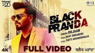 BLACK PRANDA - Thumke 2020 | Diljaan | Beat Breakers | Satti Khokhewalia | New Song 2020