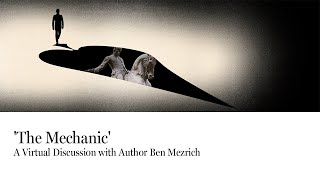 'The Mechanic' Virtual Discussion with Author Ben Mezrich