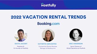 2022 Vacation Rental Trends with Booking.com \u0026 Hostfully