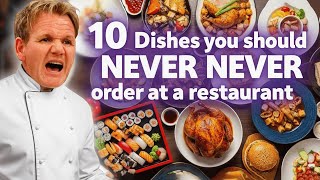 10 Dishes You Should NEVER Order at a Restaurant, According to Gordon Ramsay