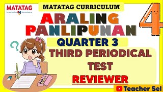 AP 4 Grade 4 Quarter 3 Third Periodical Test Reviewer- Matatag #grade 4 EXAMINATION REVIEWER