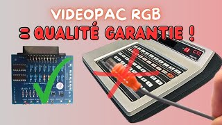 J'ai MODIFER Mon VIDEOPAC avec une Carte RGB !