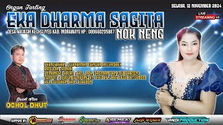 LIVE MALAM ORGAN TARLING '' EKA DHARMA SAGITA '' NOK NENG SAGITA DI DESA JATIANOM SUSUKAN CIREBON