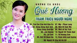 Câu hát Dân Ca Quê Hương khiến ai xa quê cũng nhớ nhà - Nhạc Trữ Tình Quê Hương Hay Nhất