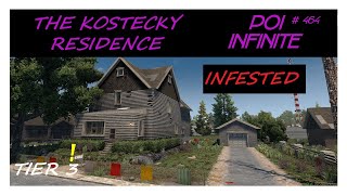 POI Infinite | EP # 464 The Kostecky Residence | 7 Days to Die | Alpha 21