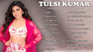 Best Songs Of Tulsi Kumar  -  Tulsi Kumar Latest Songs - Tulsi Kumar Songs - Best Tulsi Kumar Songs