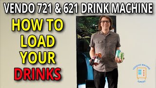 Vendo 721 & 621 Drink Vending Machine - How to Load Drinks & Configure