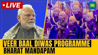 LIVE: PM Modi participates in veer baal diwas programme at Bharat Mandapam I Delhi