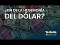 ¿Fin de la hegemonía del dólar? Sanciones económicas de Occidente y sus implicaciones I Ep27 T03