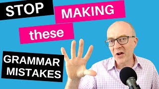 Top 5 IELTS Speaking Grammar Mistakes: and How to Fix Them | Keith's Grammar Gui