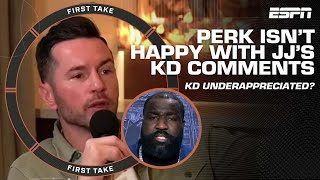 JJ Redick says KD is underappreciated 👀 Perk says he has LOST HIS DAMN MIND! 🗣️