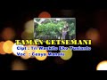 Pop Rohani - TAMAN GETSMANI - Cesya Manalu