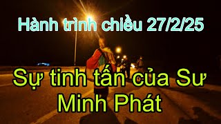 Sự tinh tấn của Sư Minh Phát chiều 27/2/25