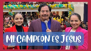 Mi Campeón es Jesús - Francisco Orantes Para Niños