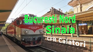 Tren Bucuresti Nord Sinaia CFR Calatori