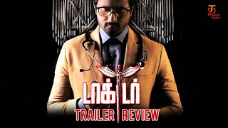 DOCTOR - Trailer Review | Sivakarthikeyan | Nelson Dilipkumar | Anirudh | Vinay | Yogi Babu
