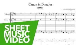 Pachelbel - Canon in D Major - Sheet Music Video