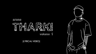 Arens - Tharki (Volume 1) | Lyrical Video Song