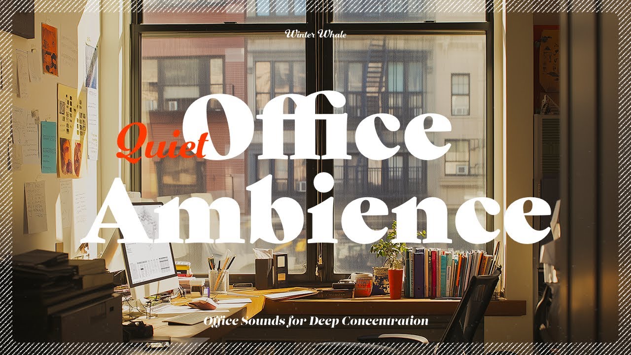 Office Background Sounds