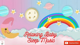 Babies bed time Music| Lullabies | Relaxing Baby sleep Music