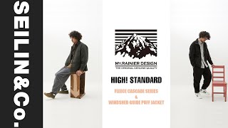 【MT.RAINIER DESIGN × HIGH! STANDARD】CASCADE SERIES \u0026 GUIDE PUFF JACKET