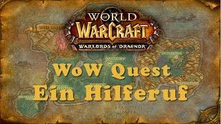 WoW Quest: Ein Hilferuf