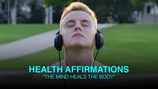"I AM HEALTHY" - Health Affirmations | I AM Affirmations