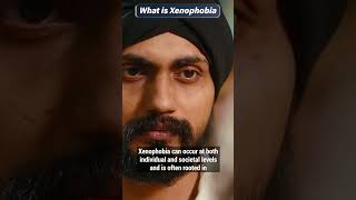 What is Xenophobia ? #xenophobia #ias #upsc