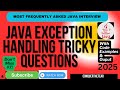 Top 10 Java Exception Handling Tricky Interview Questions | Real Code Examples & Interview Tips