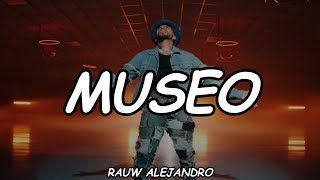 Rauw Alejandro - Museo (Official Vídeo Lyric)