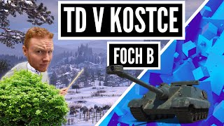 TDčka v kostce - Foch B