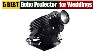 Best Gobo Projector for Weddings of 2025