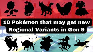 10 Pokémon That May Get New Regional Variants In Gen 9