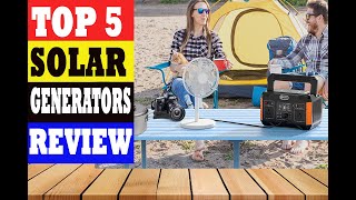 Best Solar Generators | Top 5 Solar Generators Review