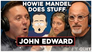 John Edward Shocked Us With Real Ghost Interaction Caught on Camera | Howie Mand