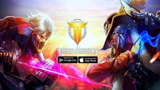 [Android/IOS] Hero Mission - FPS+MOBA Gameplay