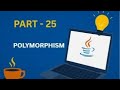 Polymorphism in Java | Part 25 | Compile-Time & Runtime Polymorphism  #coding #java #education |Q ,J