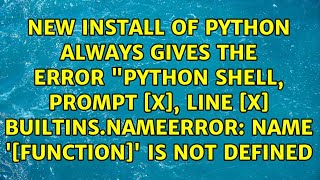 name '[function]' is not defined