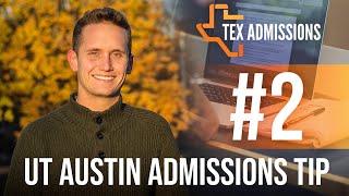 UT-Austin Admissions Tip #2: Do they REALLY read the essays?
