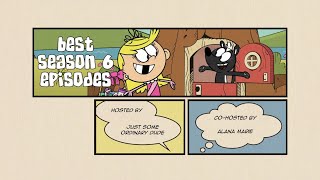 Discussions with the Dude: Favourite Loud House Season 6 Episodes (with Alana)