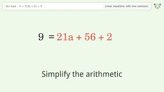 Solve 9=7(3a+8)+2: Linear Equation Video Solution | Tiger Algebra