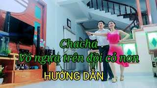 Chacha Đôi/Hướng dẫn /Vó ngựa trên đồi cỏ non/bài số 1