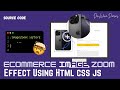 Interactive Image Zoom Animation | HTML CSS JavaScript | Product Showcase Effect
