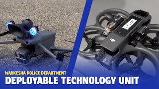 Deployable Technology Unit - Waukesha Police Department