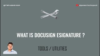 What is DocuSign eSignature tool?