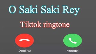 O Saki Saki || tiktok famous Ringtone || top trending ringtone || free ringtone