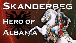 How The Ottomans Could Not Defeat This Albanian | Skanderbeg Documentary