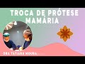 Troca de prótese mamária