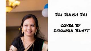 #99songscoverstar | #arrahman | Sai Shirdi Sai - Extended Version | Bela Shende | #DevanshiVyasBhatt